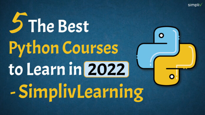 5 The Best Python Courses to Learn in 2022 - SimplivLearning ...